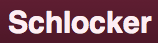 Schlocker